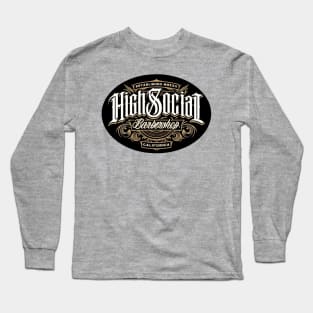 high social barbershop Long Sleeve T-Shirt